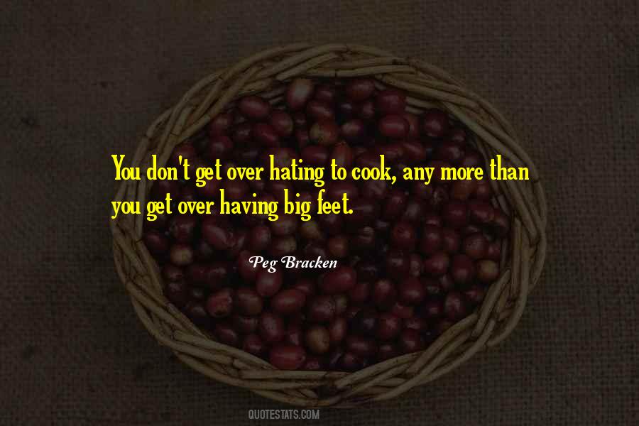 I Hate To Cook Quotes #1843134