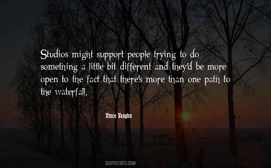 More Than One Path Quotes #1126109