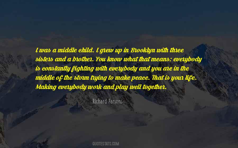 Fighting For Your Brother Quotes #1179545
