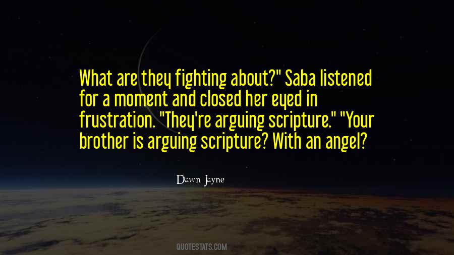 Fighting For Your Brother Quotes #1865311