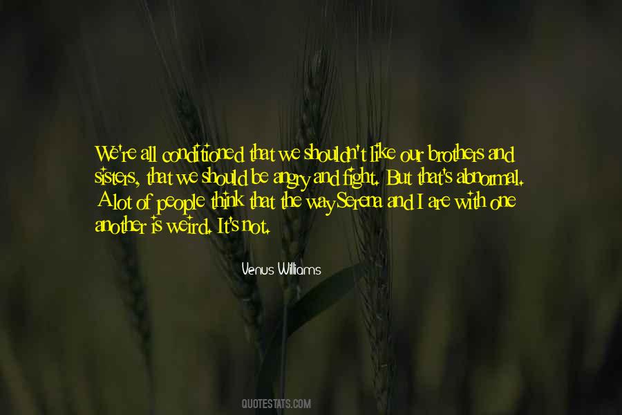 Fighting For Your Brother Quotes #488803