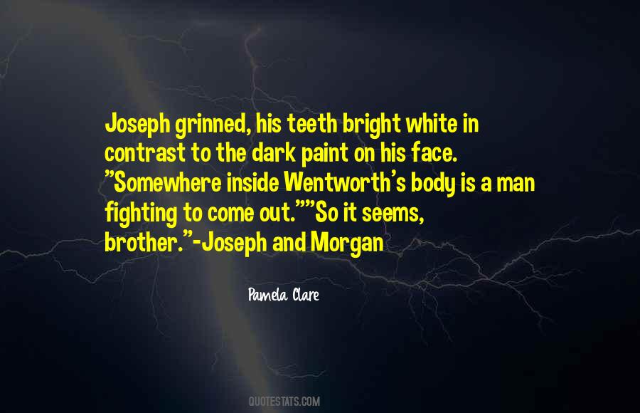 Fighting For Your Brother Quotes #679927
