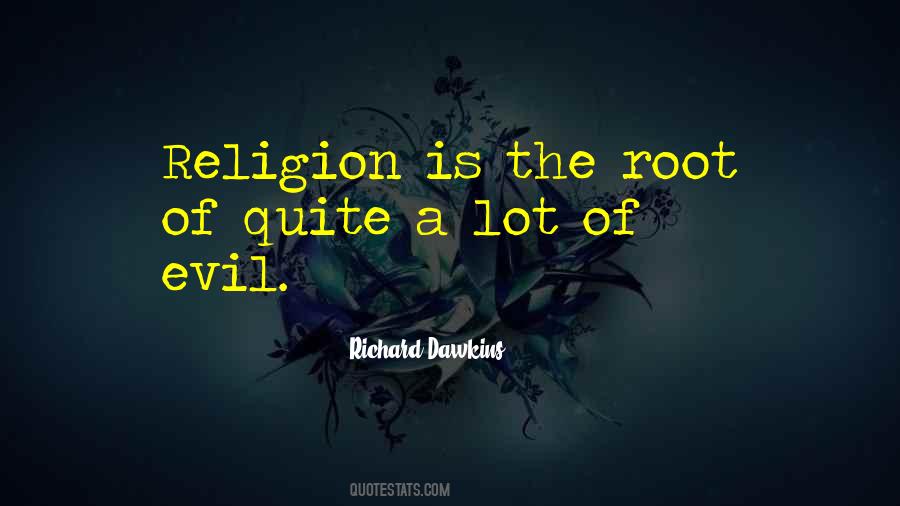 Evil Religion Quotes #1293481