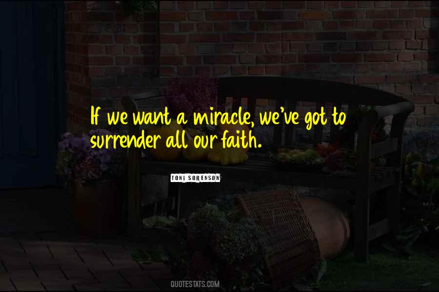 Faith Miracle Quotes #136457