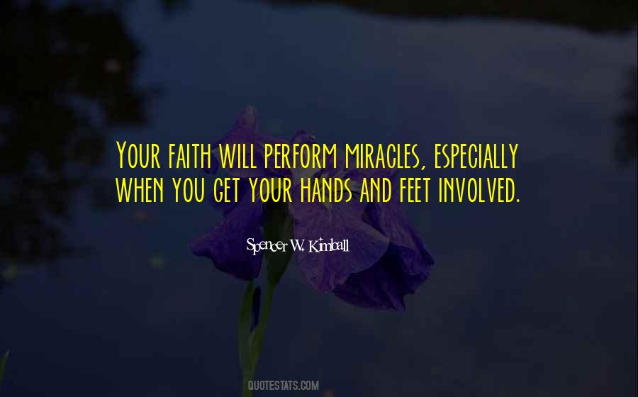 Faith Miracle Quotes #1668817