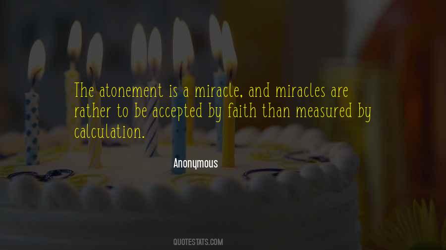 Faith Miracle Quotes #1757353