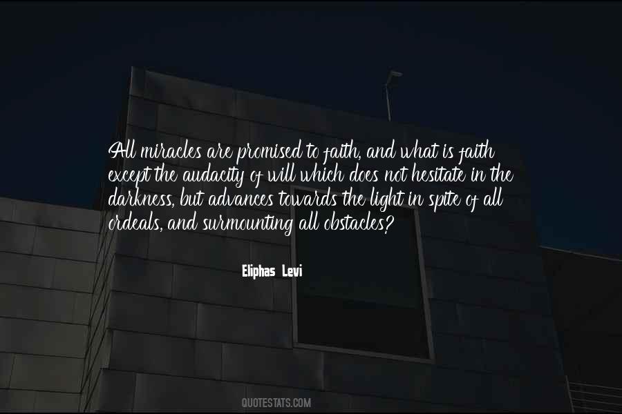 Faith Miracle Quotes #1848526
