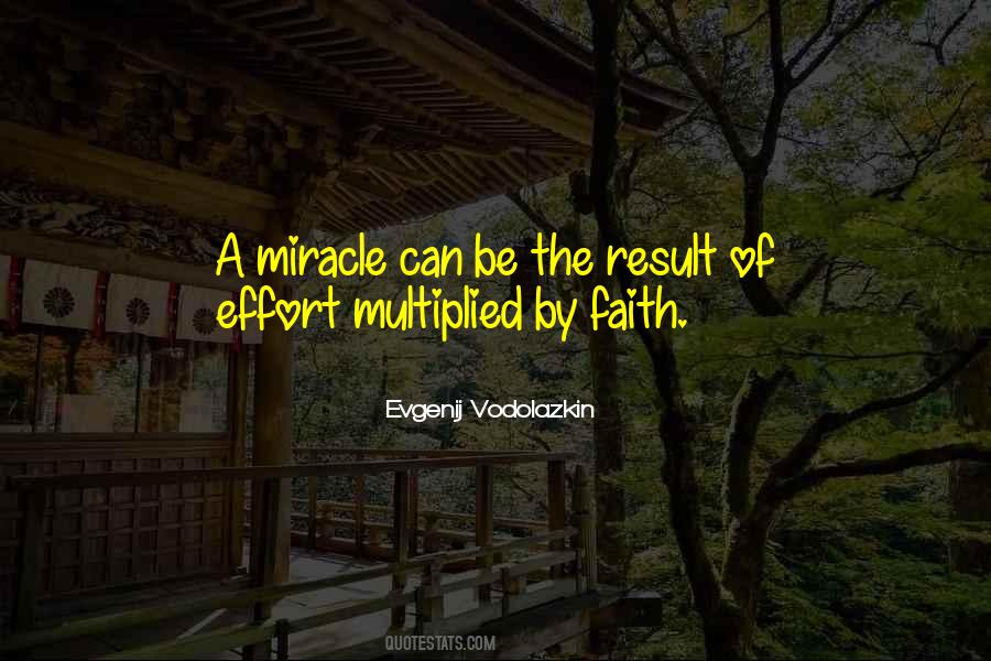 Faith Miracle Quotes #1872507