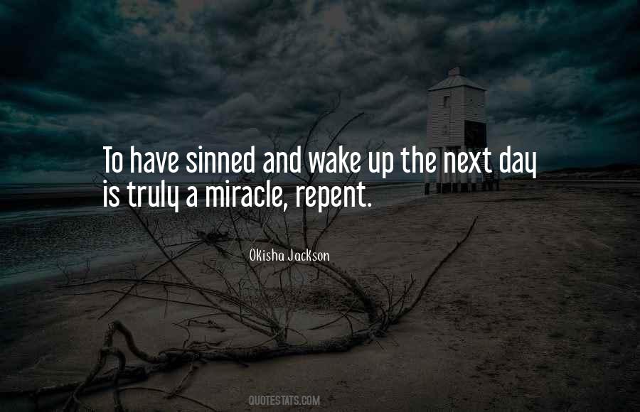 Faith Miracle Quotes #639888