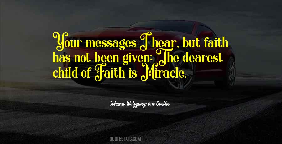 Faith Miracle Quotes #926417