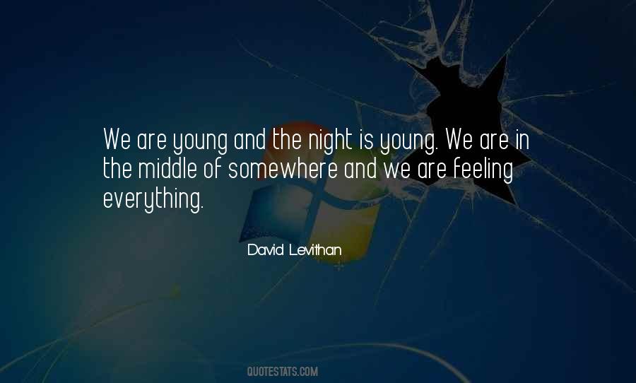 Night Is Quotes #1282912