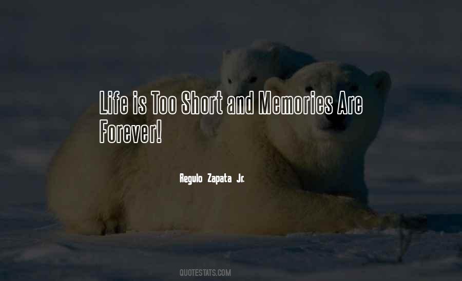 Memories Are Quotes #1166173