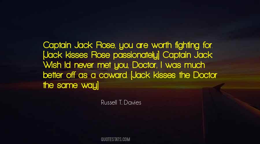 Fighting Isn't Worth It Quotes #638457