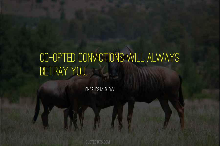 Quotes About Betray You #1200181