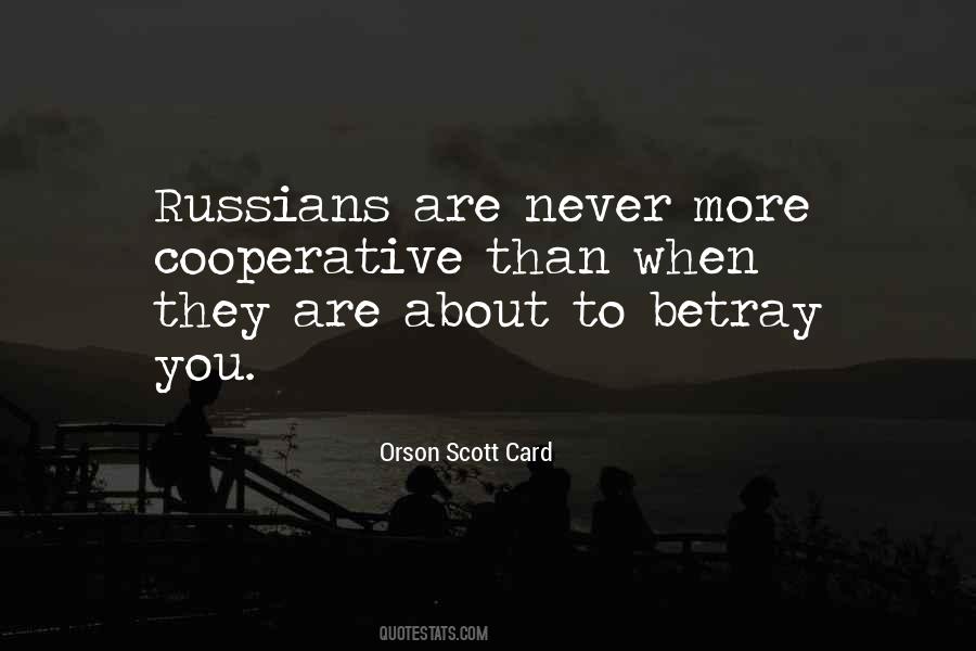Quotes About Betray You #1305332