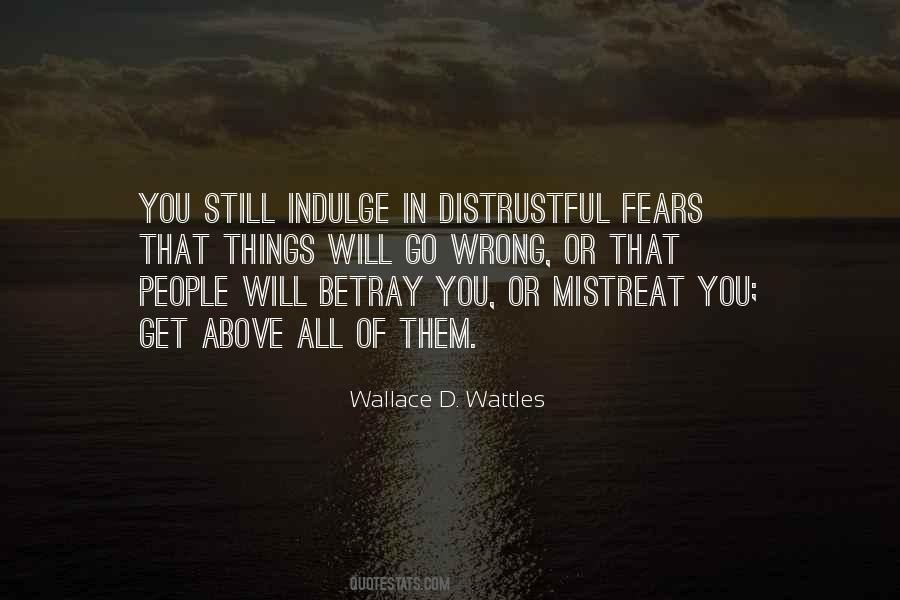 Quotes About Betray You #1560000