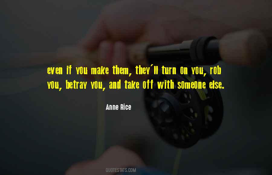 Quotes About Betray You #1633403