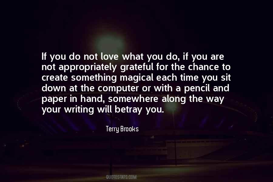 Quotes About Betray You #1785712