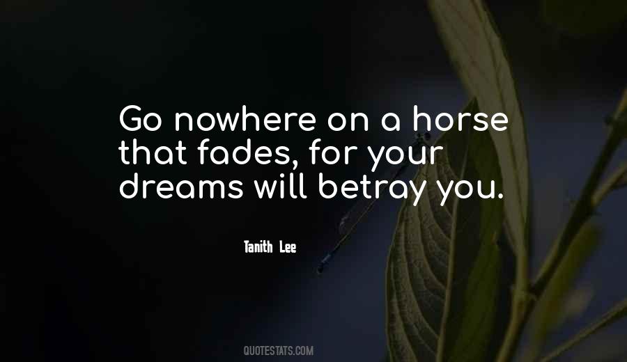 Quotes About Betray You #216636