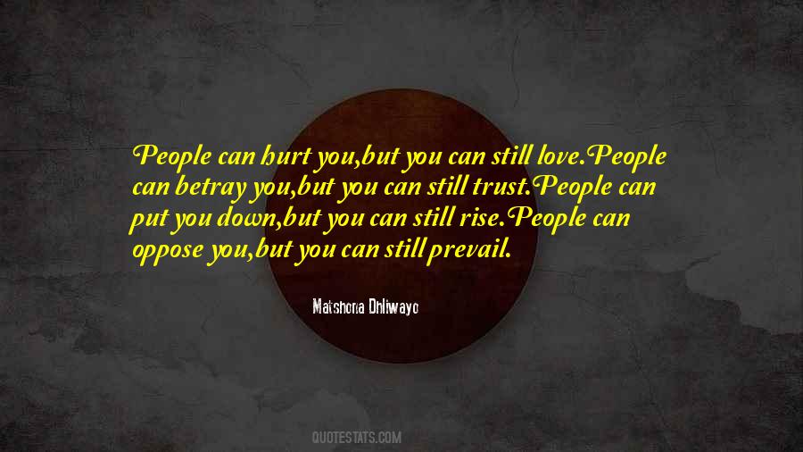 Quotes About Betray You #228371