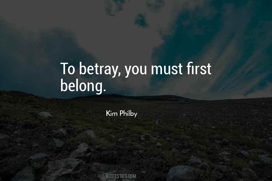 Quotes About Betray You #294432