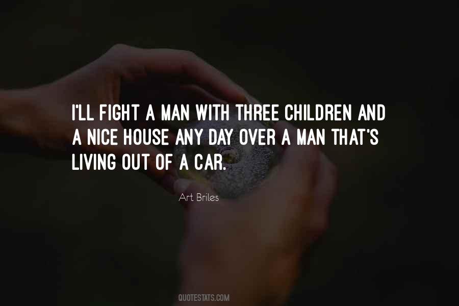 Fighting Over Man Quotes #1790011