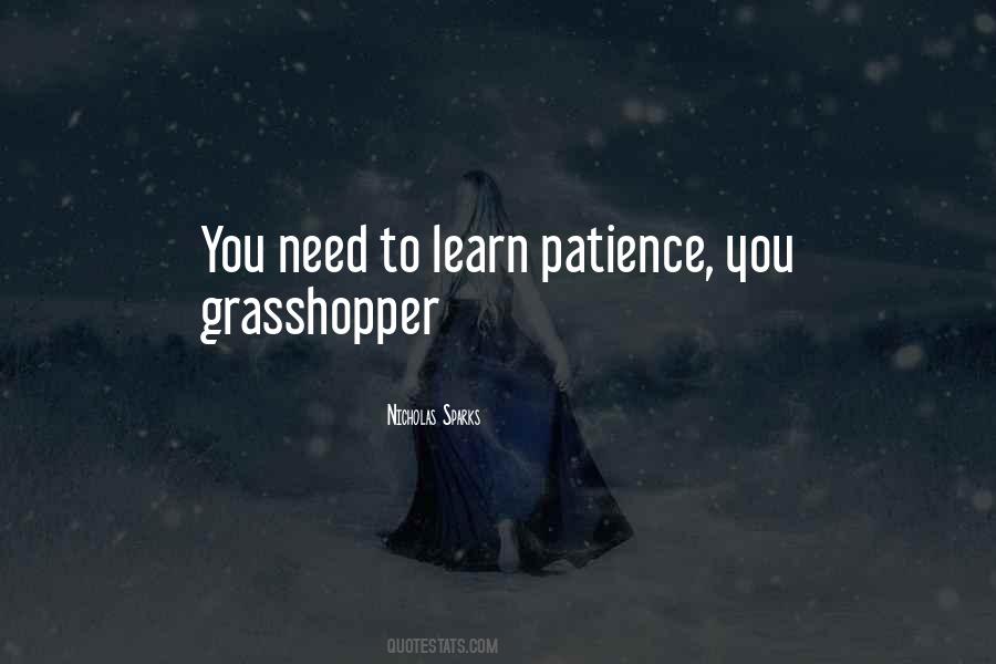 Learn Patience Quotes #1269540