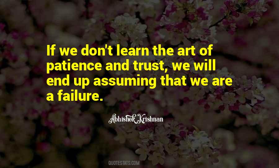 Learn Patience Quotes #1581647