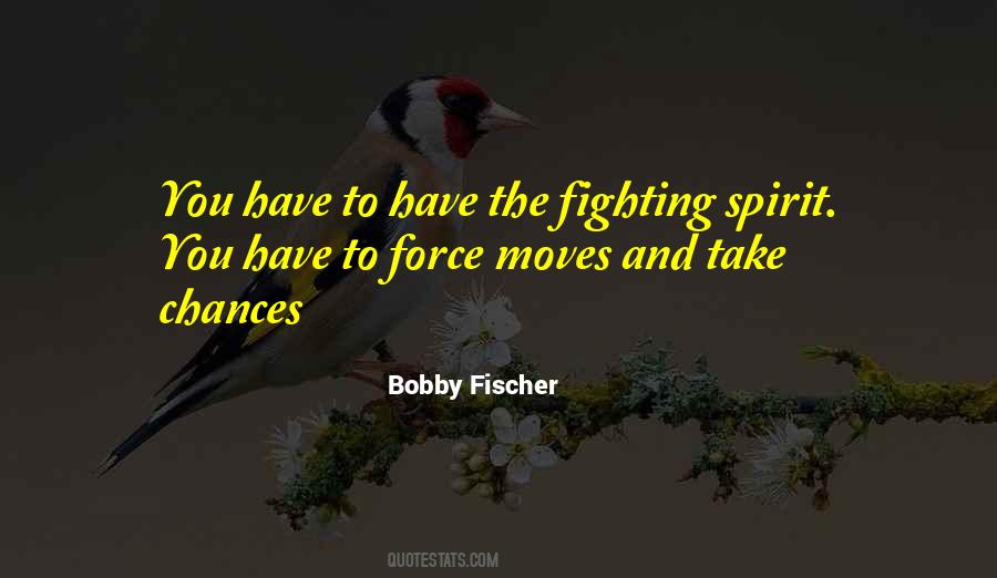 Fighting Spirit Quotes #1215181