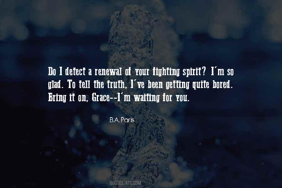 Fighting Spirit Quotes #1274624