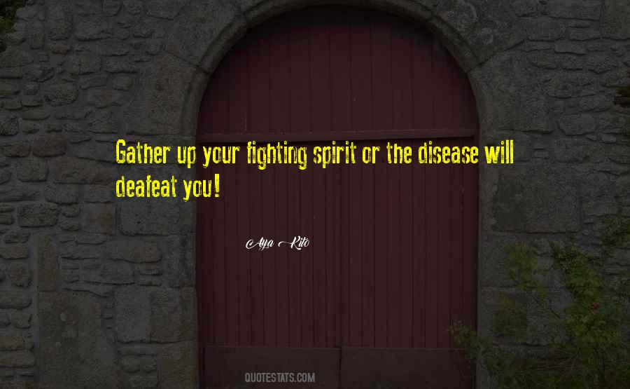 Fighting Spirit Quotes #1374287