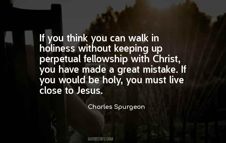 Great Fellowship Quotes #1038469