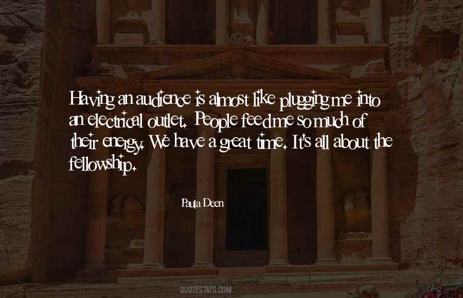 Great Fellowship Quotes #1768395
