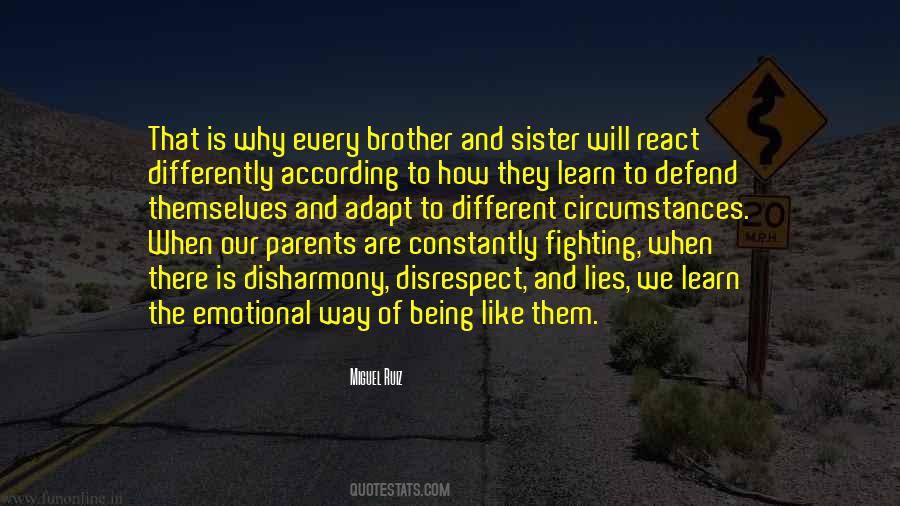 Fighting With Brother Quotes #1288024