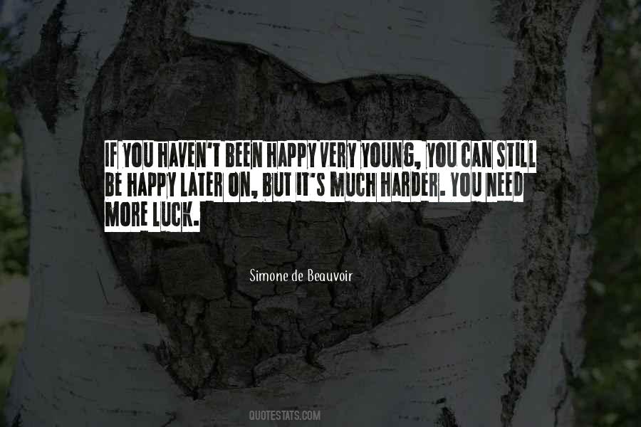You Can Still Be Happy Quotes #145875