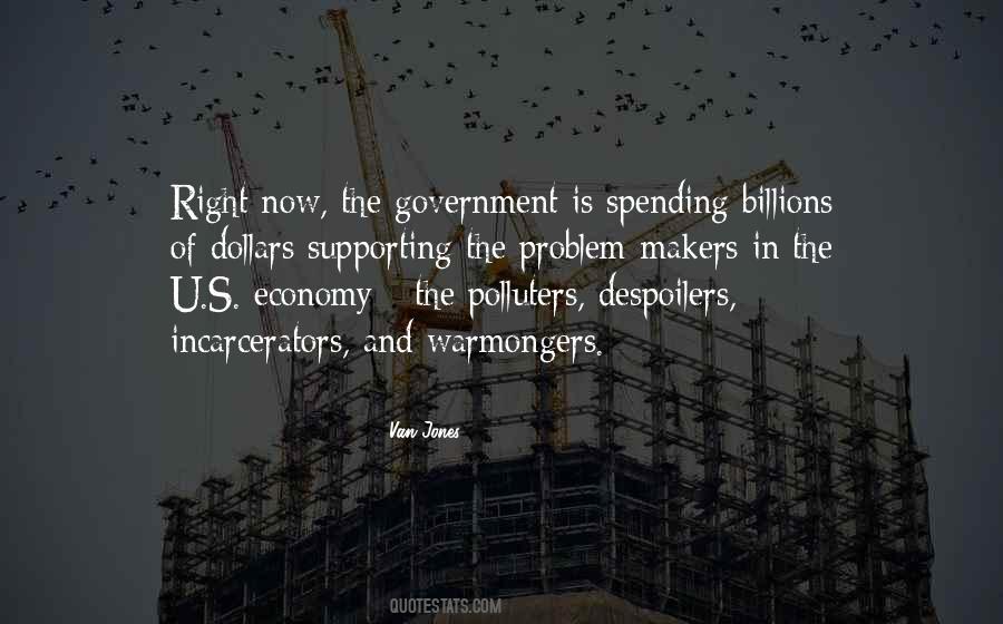 The Government Is Quotes #1508526