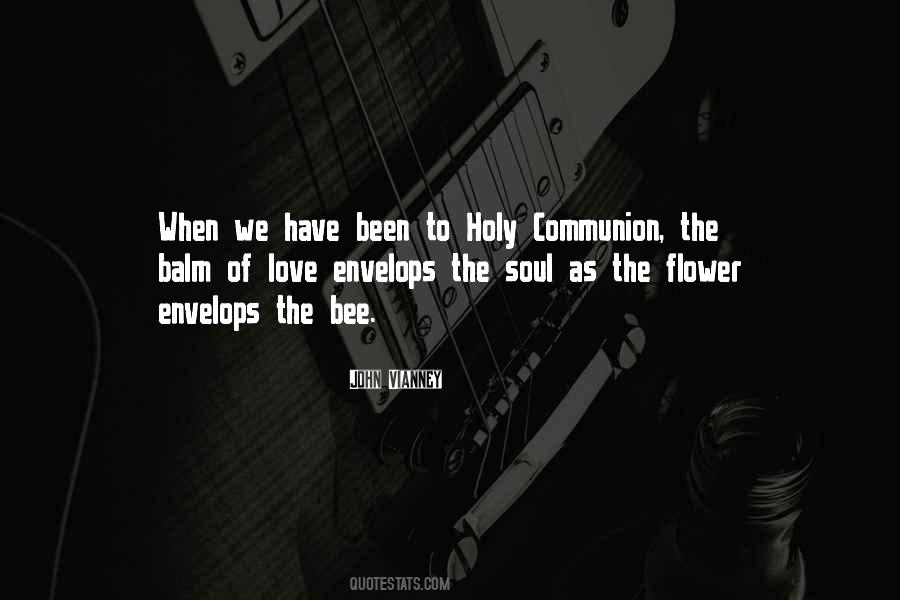 Quotes About The Holy Communion #1154164