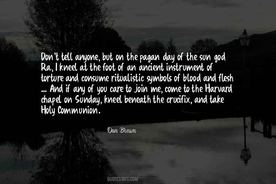Quotes About The Holy Communion #1169800
