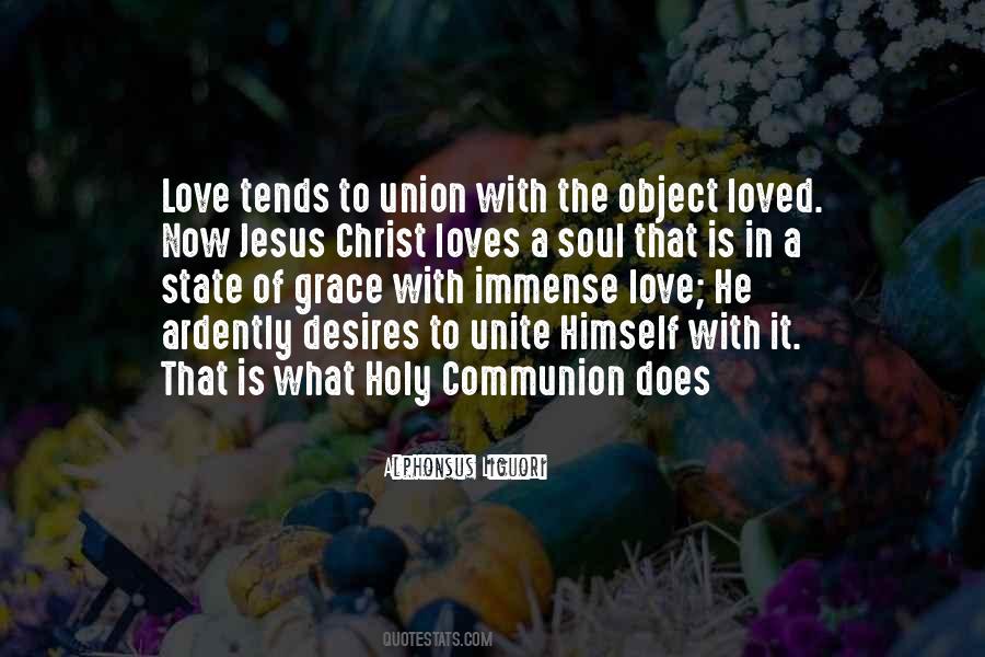 Quotes About The Holy Communion #1699226