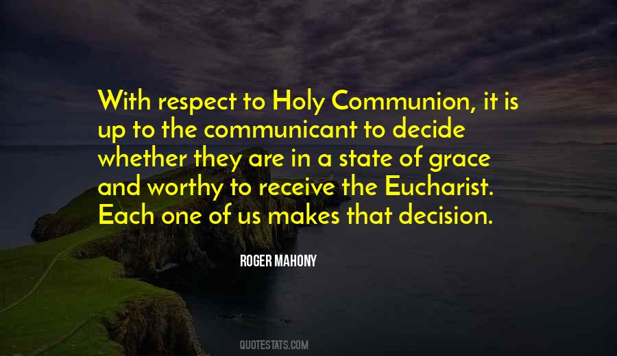 Quotes About The Holy Communion #1722889