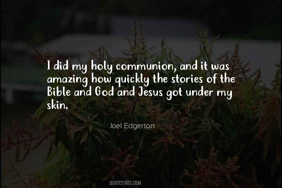 Quotes About The Holy Communion #452548