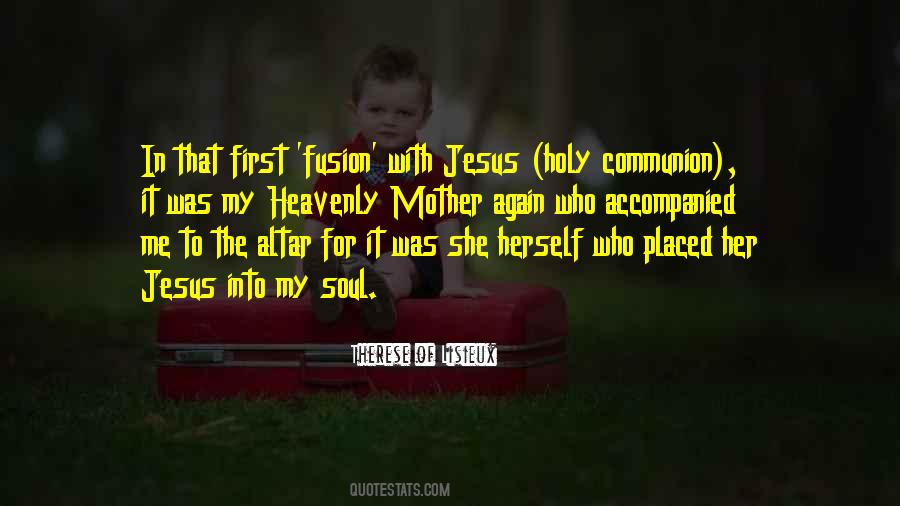 Quotes About The Holy Communion #554125