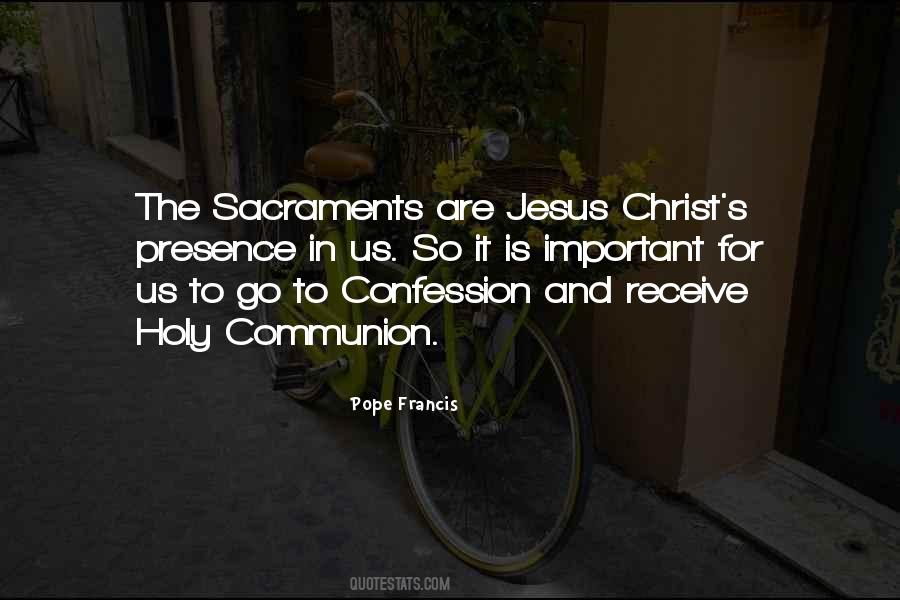 Quotes About The Holy Communion #558406