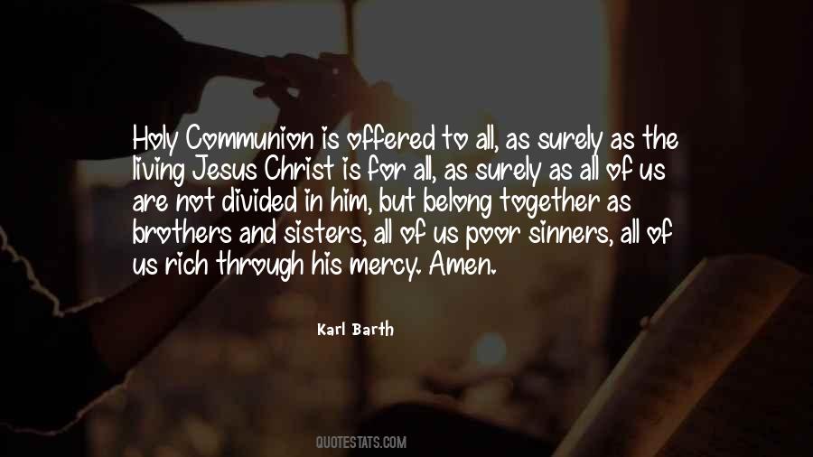 Quotes About The Holy Communion #658346