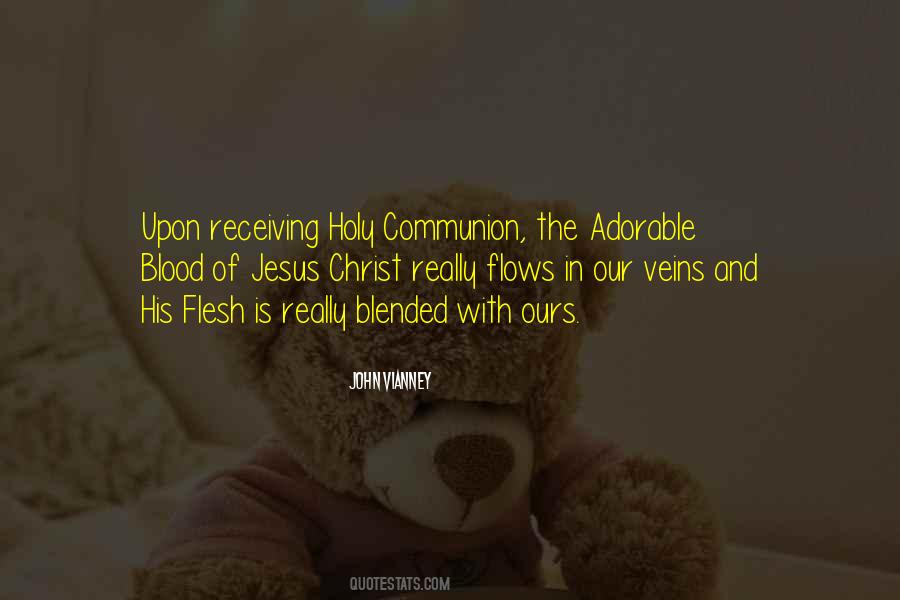 Quotes About The Holy Communion #876063