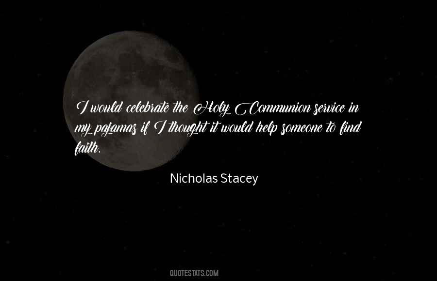 Quotes About The Holy Communion #894392