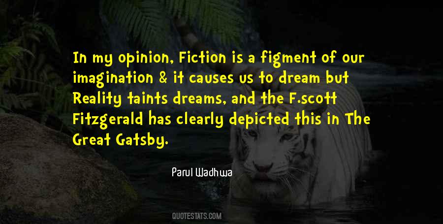 Figment Of Your Imagination Quotes #579922