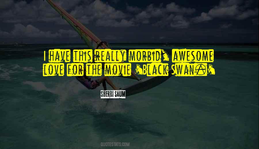 That Was Awesome Movie Quotes #1362807