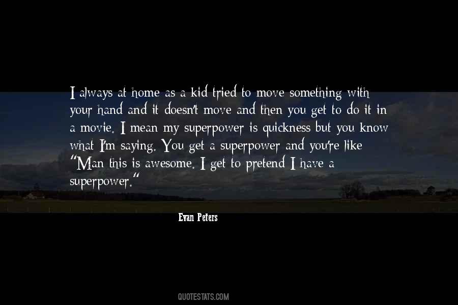That Was Awesome Movie Quotes #296868