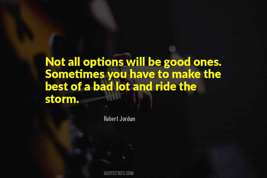 Ride The Storm Quotes #682744